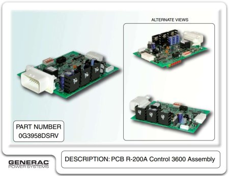 Generac / Guardian 0G3958DSRV ASSY PCB R-200A CNTRL 3600 RPM